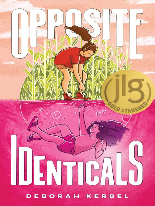Title details for Opposite Identicals by Deborah Kerbel - Wait list